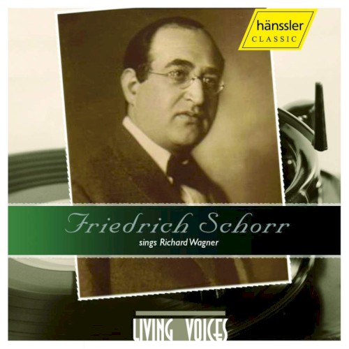 Friedrich Schorr Sings Richard Wagner