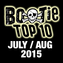 Bootie Top 10 – July/August 2015