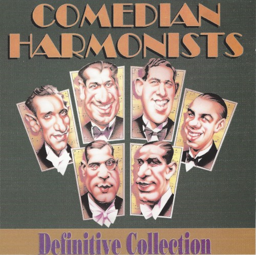 Comedian Harmonists: Definitive Collection