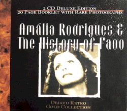Amália Rodrigues & The History of Fado