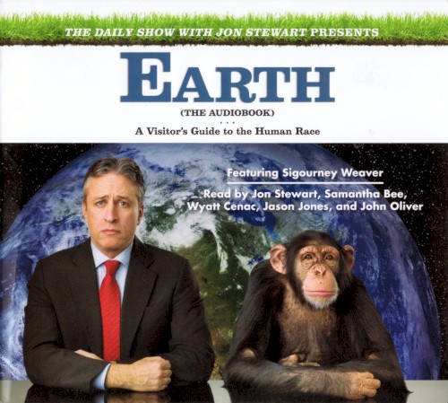 Earth: A Visitor’s Guide to the Human Race