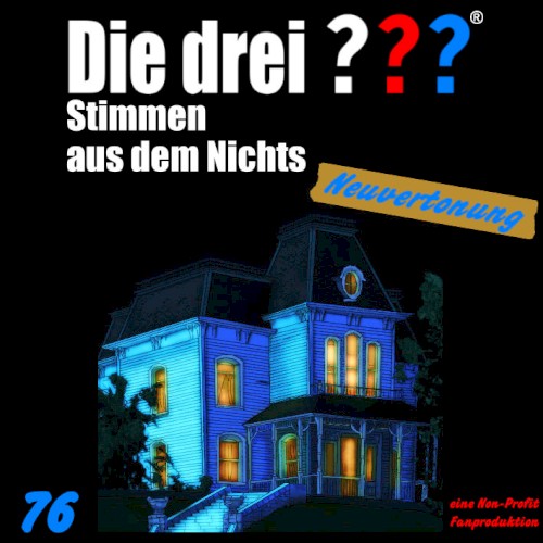 Die drei ??? 76: Stimmen aus dem Nichts