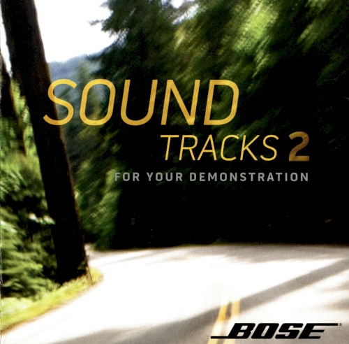 Sound Tracks 2: For Your Demonstration