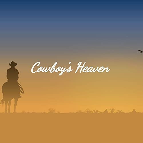 Cowboy's Heaven