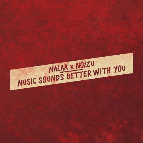 Music Sounds Better With You