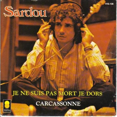 Je ne suis pas mort, je dors / Carcassonne
