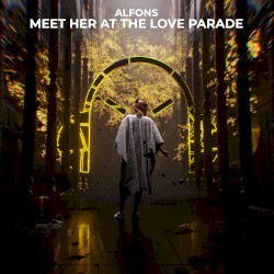 Meet Her at the Love Parade