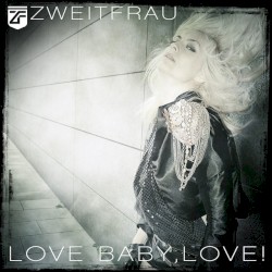 Love Baby, Love!