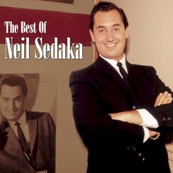 The Best of Neil Sedaka