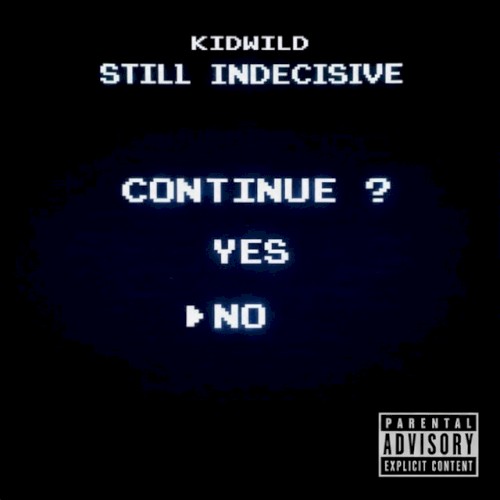Still Indecisive