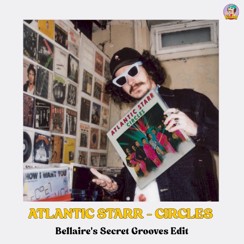 Atlantic Starr - Circles (Bellaire's Secret Grooves Edit)