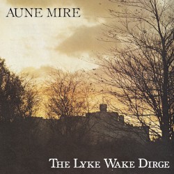 The Lyke Wake Dirge