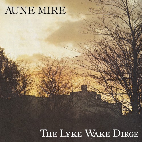 The Lyke Wake Dirge