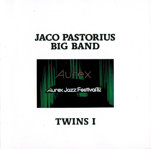 Twins I (Aurex Jazz Festival '82)