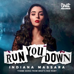Run You Down