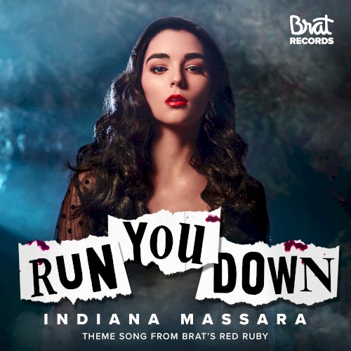 Run You Down