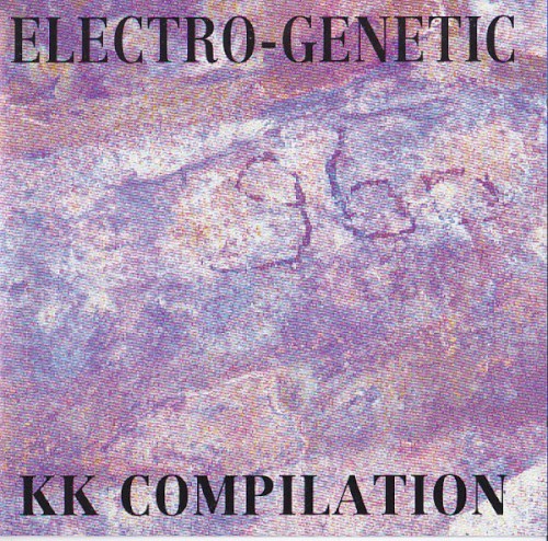 KK Compilation: Electro-Genetic