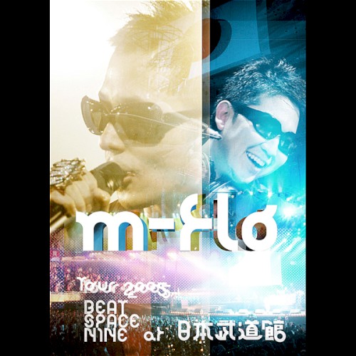 m-flo TOUR 2005 BEAT SPACE NINE at 日本武道館