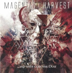 …and Then Came the Dust