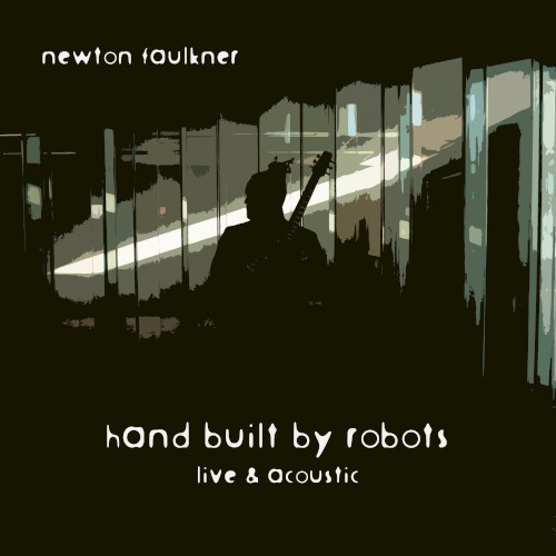Hand Built by Robots (live & acoustic)