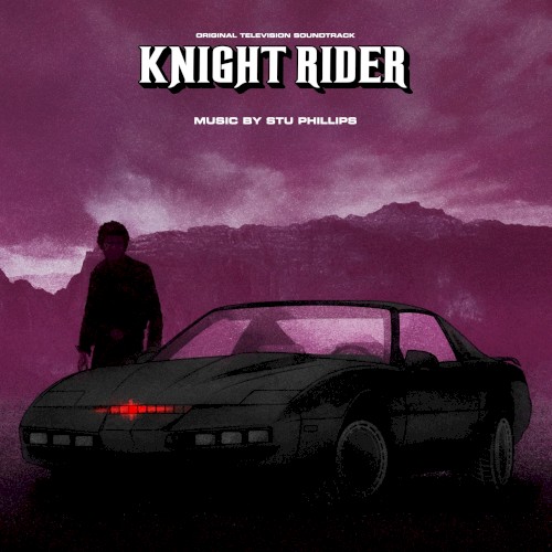 Knight Rider (Original Television Soundtrack)