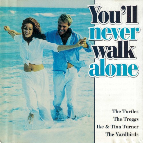 You'll Never Walk Alone