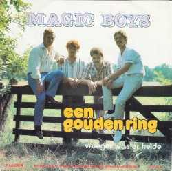 Een gouden ring / Vroeger was er heide