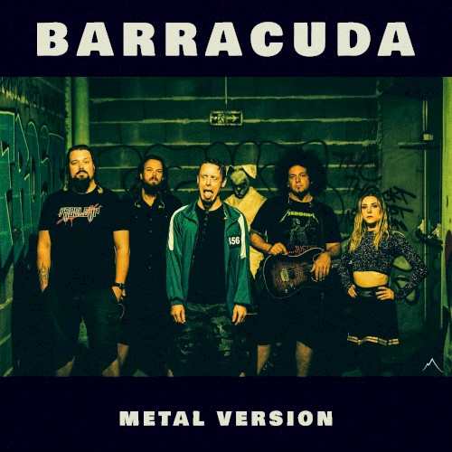 Barracuda (Metal Version)