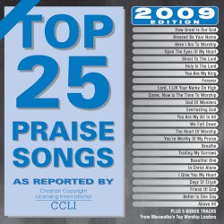 Top 25 Praise Songs: 2009 Edition