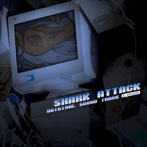 Shark Attack Original Sound Track + Arrange
