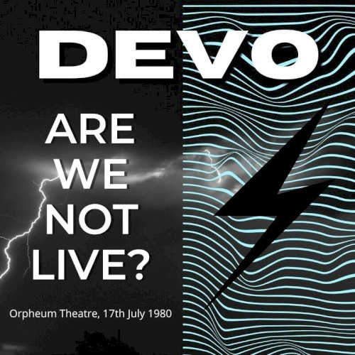 Are We Not Live? Orpheum Theatre, 17th July 1980