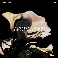 Deep Dive