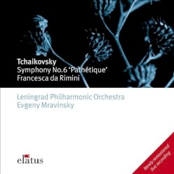 Symphony no. 6 'Pathétique' / Francesca da Rimini