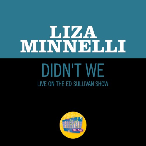 Didn’t We (live on the Ed Sullivan Show, May 18, 1969)