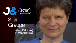 Jung & Naiv #709, „Ökonomin & Philosophin Silja Graupe zum Wirtschaftswachstum“
