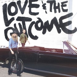 Love & the Outcome