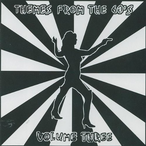 Themes From the 60’s, Volume Three
