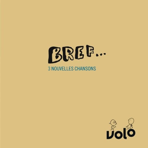Bref...