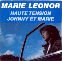 Haute tension / Johnny et Marie