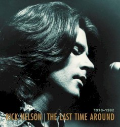 The Last Time Around 1970-1982