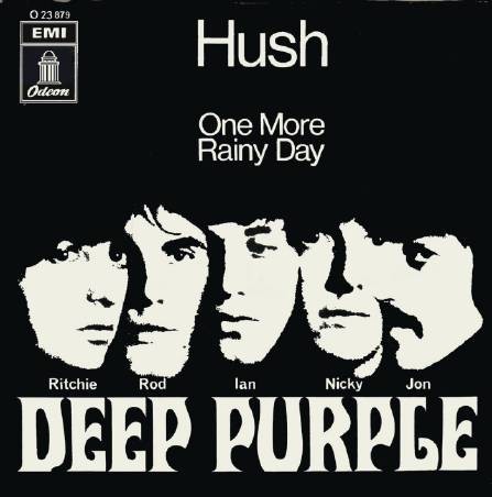 Hush / One More Rainy Day