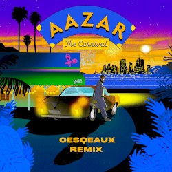 The Carnival (Cesqeaux Remix)
