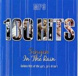 100 Hits Singing in the Rain