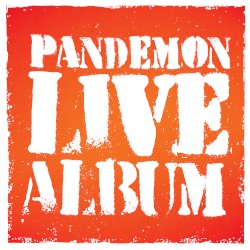Pandemon Live Album