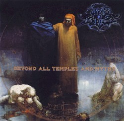 Beyond All Temples and Myths
