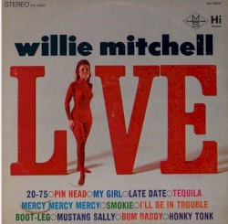 Willie Mitchell Live