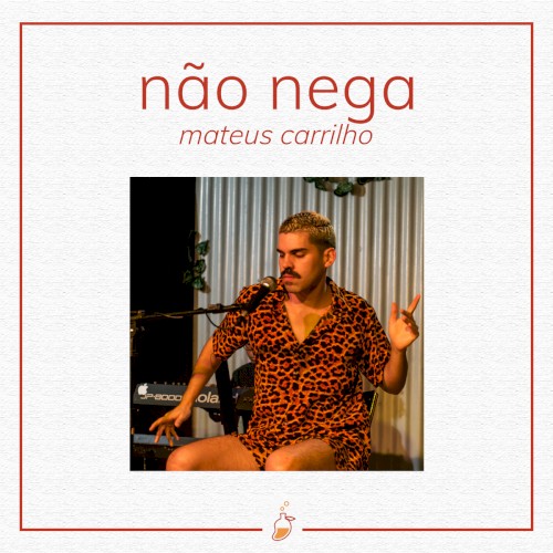 Não Nega (Ao Vivo no Estúdio MangoLab)