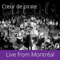Live From Montréal