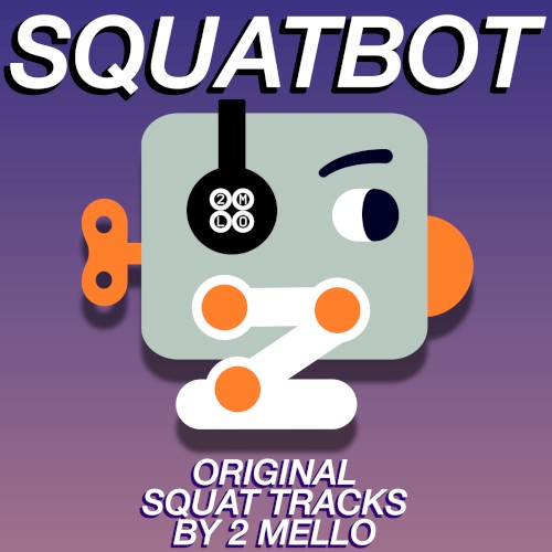 Squatbot: Original Squat Tracks