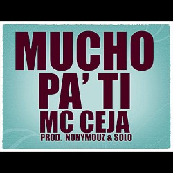 Mucho pa' ti